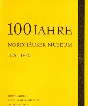 100 Jahre Nordhäuser Museum.jpg
