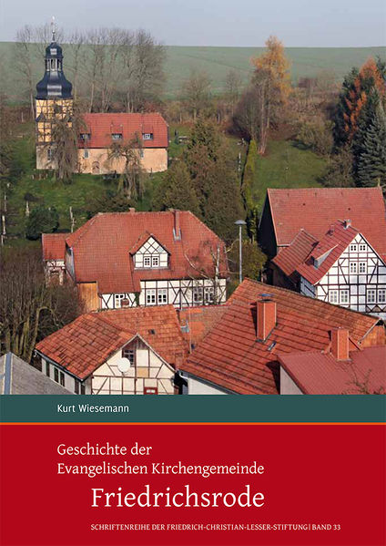 Datei:Geschichte der Evangelischen Kirchengemeinde Friedrichsrode.jpg