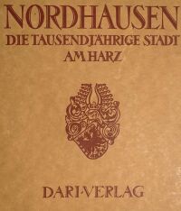 Nordhausen. Die tausendjährige Stadt am Harz (Cover)