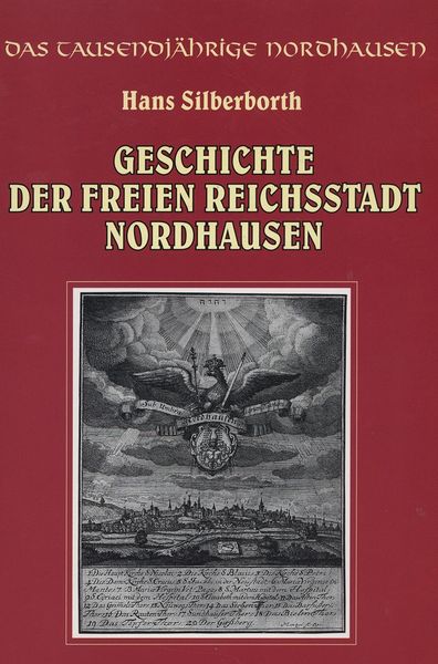 Datei:Buchcover Geschichte der freien Reichsstadt Nordhausen.jpg